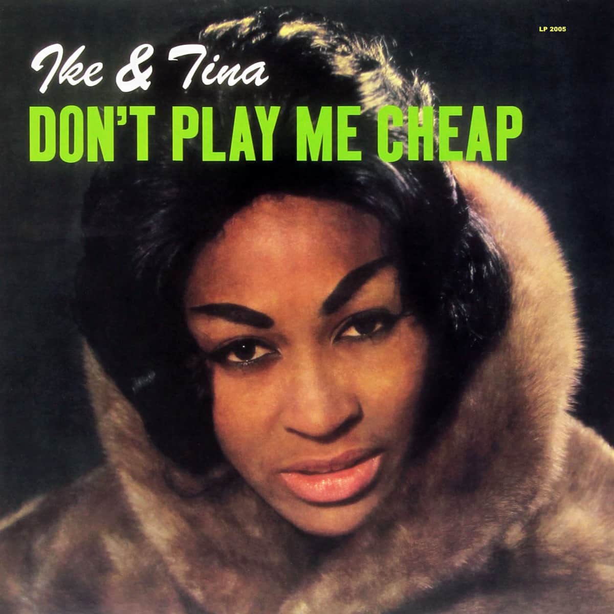 Ike & Tina Turner - Don't Play Me Cheap - Album