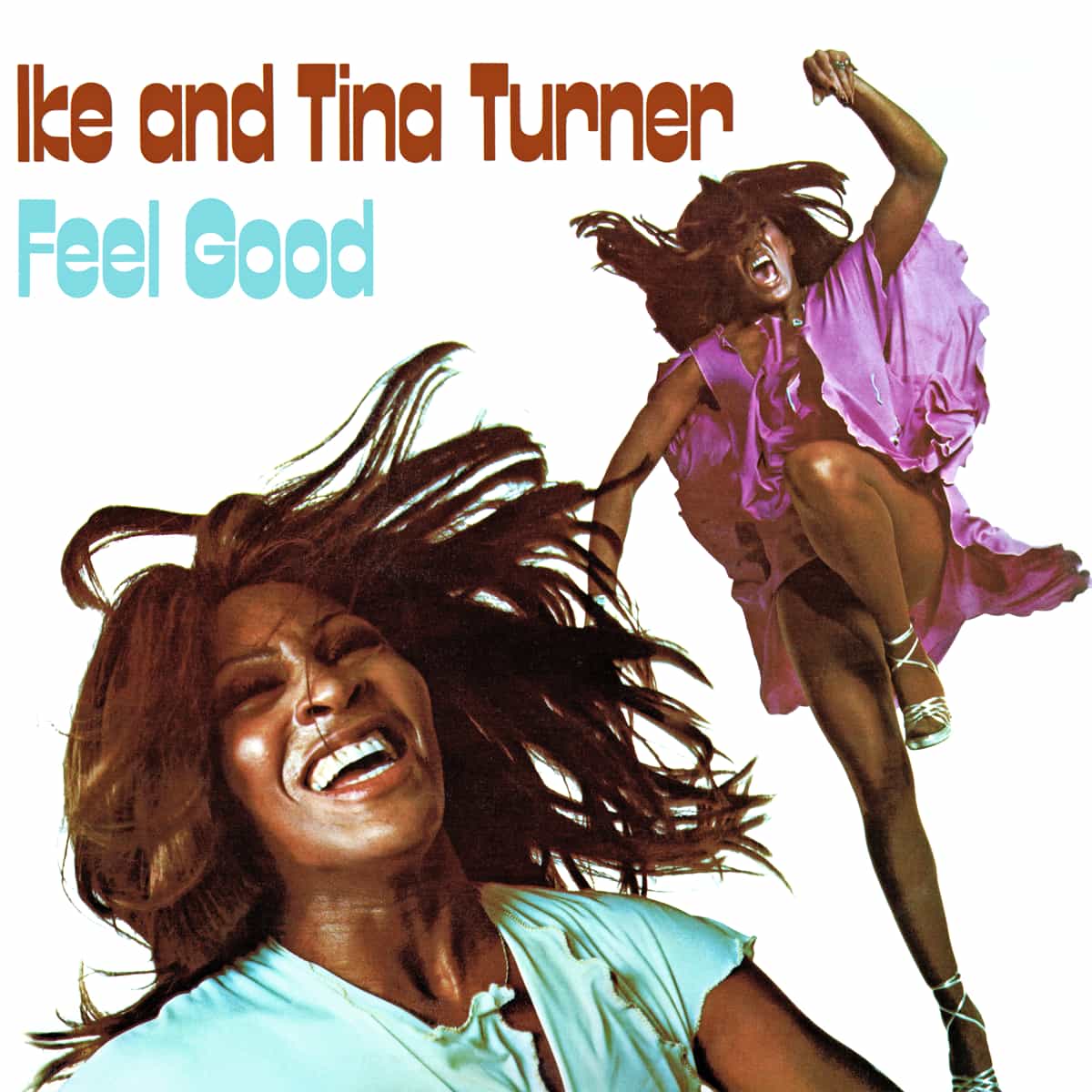 Ike & Tina Turner - Feel Good - Album