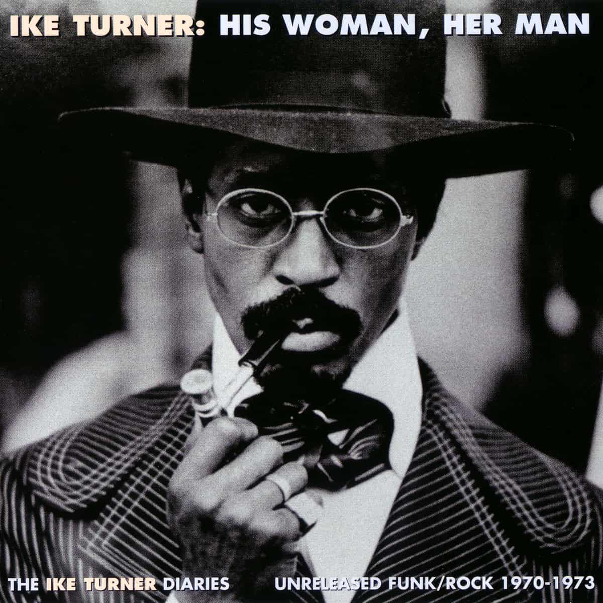 Ike & Tina Turner - His Woman, Her Man - Album