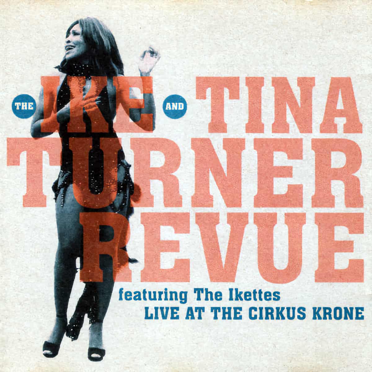 Ike & Tina Turner - Live at Circus Krone - Album