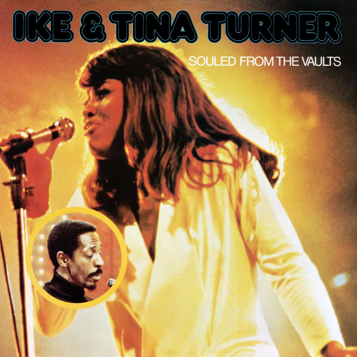 Ike & Tina Turner - Souled From The Vaults - Album