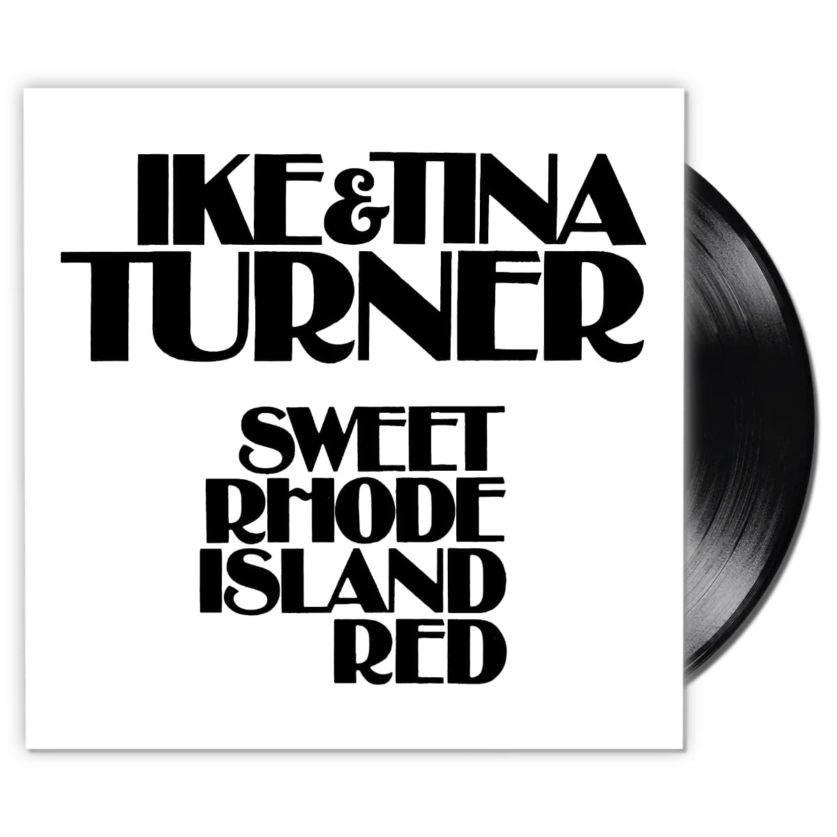Ike & Tina Turner - Sweet Rhode Island Red - Singles