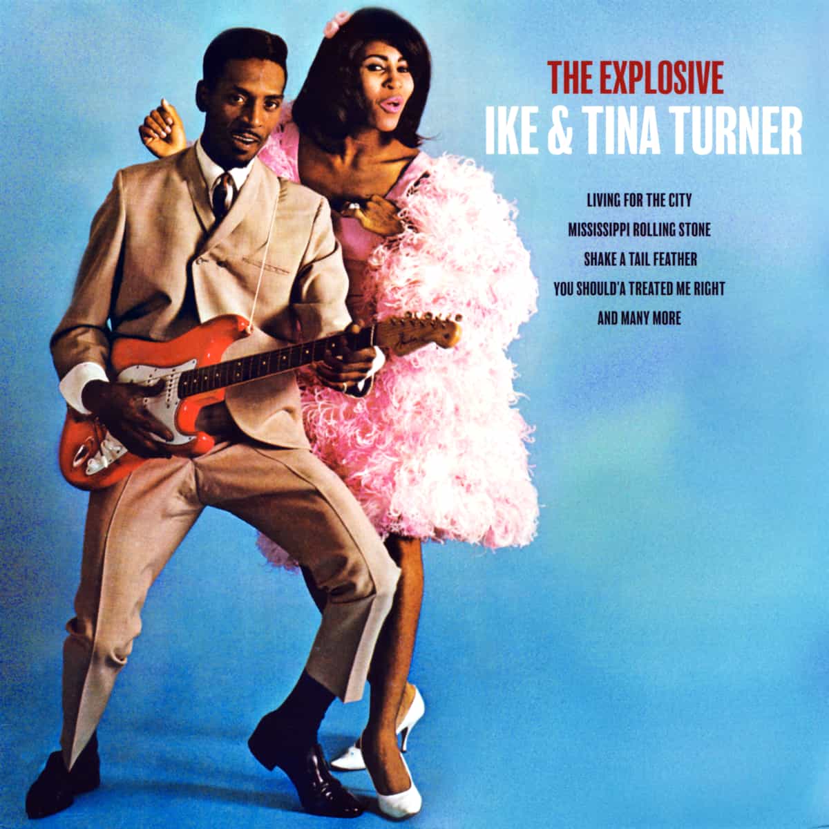 Ike & Tina Turner - The Explosive Ike & Tina Turner - Album