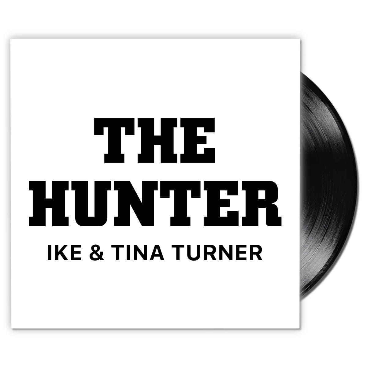 Ike & Tina Turner - The Hunter - Album