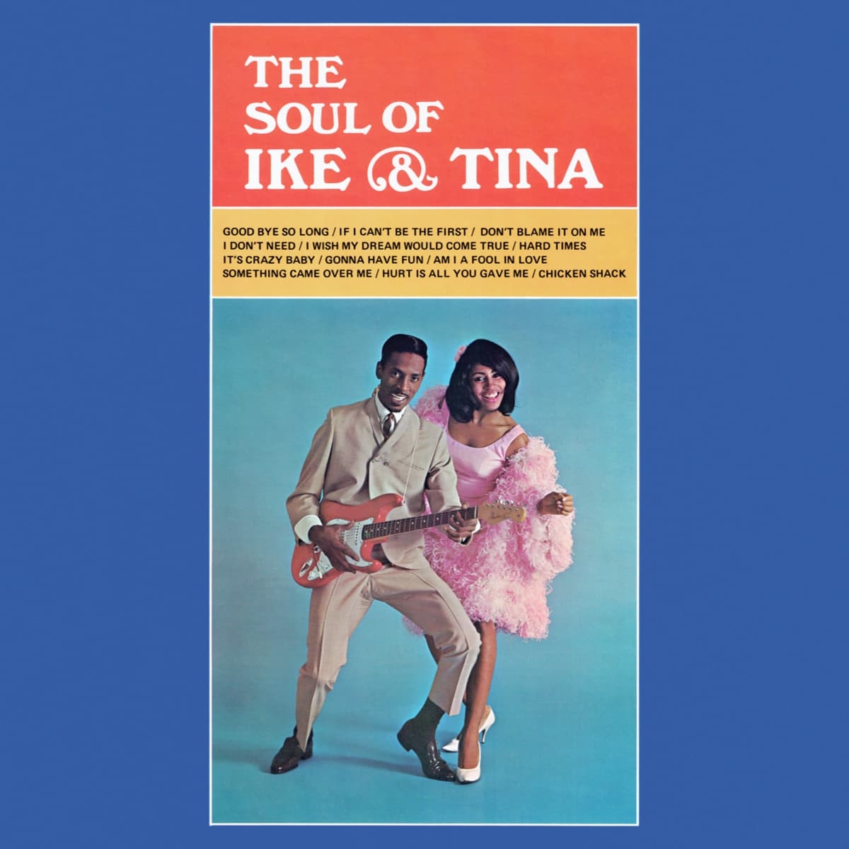 Ike & Tina Turner - The Soul of Ike & Tina - Album