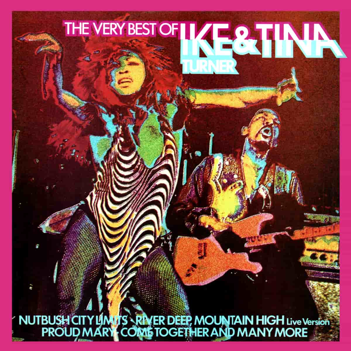 Ike & Tina Turner - The Very Best of Ike & Tina Turner - Album