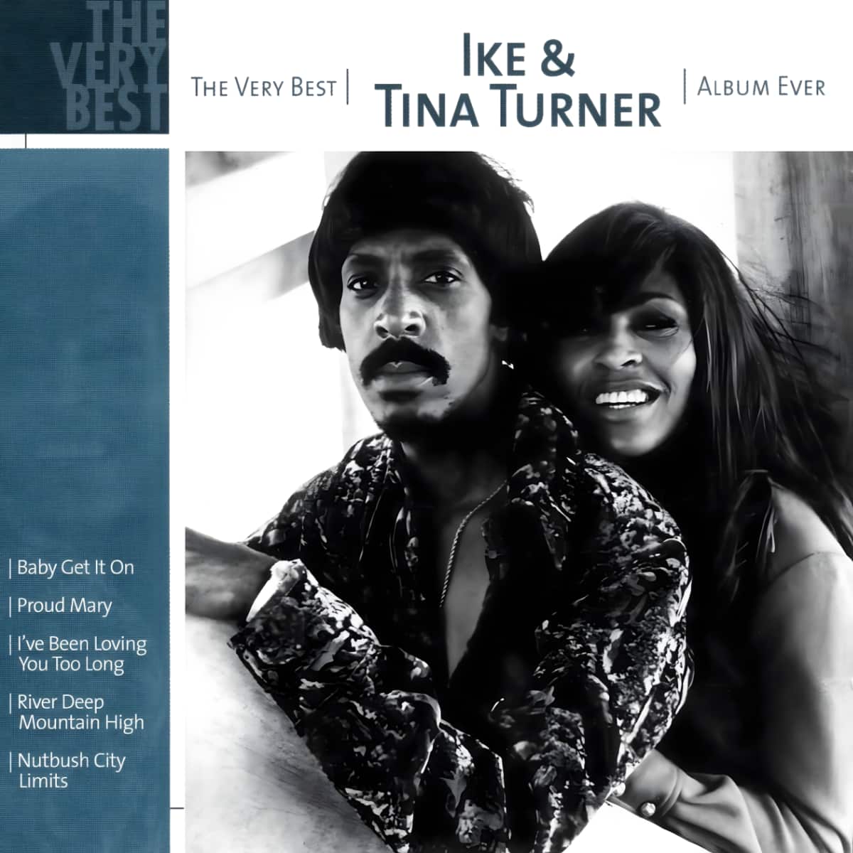 Ike & Tina Turner - The Very Best Ike & Tina Turner Album Ever - Album