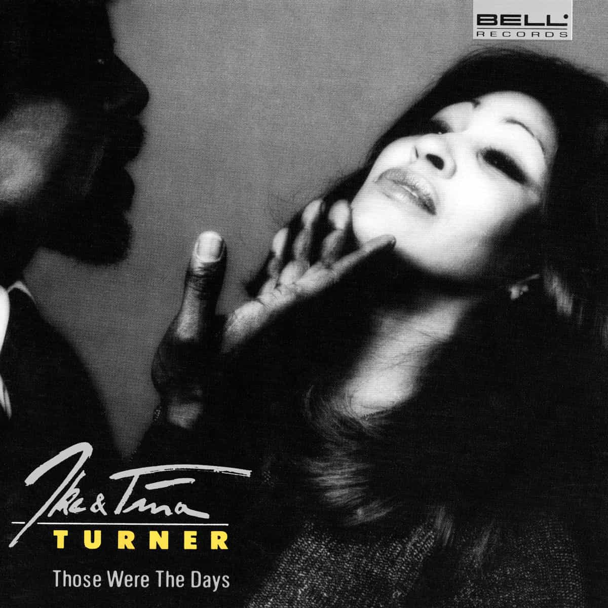 Ike & Tina Turner - Those Were The Days - Album