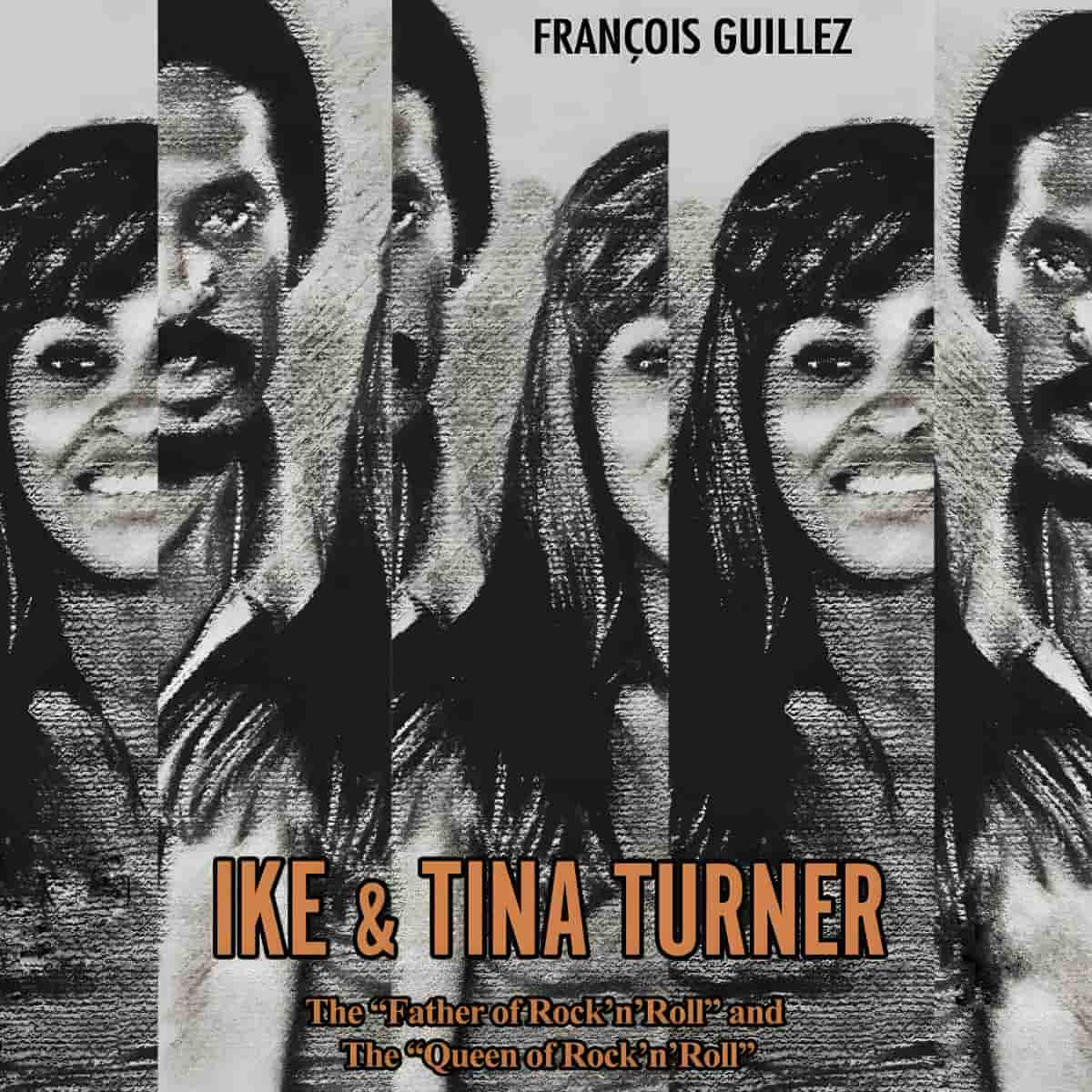 Ike & Tina Turner - The Father And Queen Of Rock'n Roll - Book