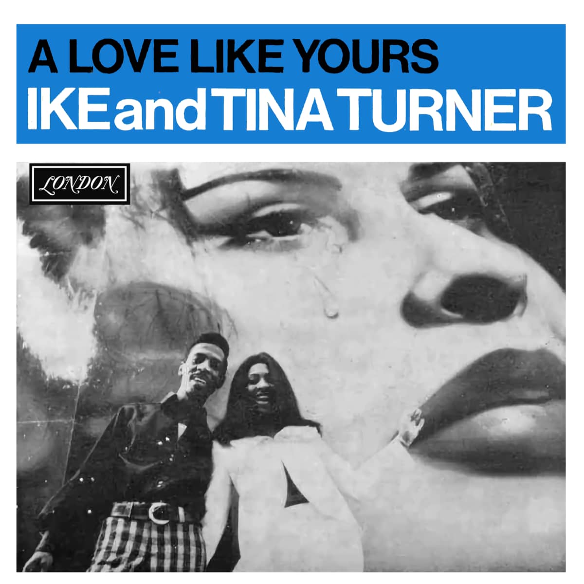 Ike & Tina Turner - A Love Like Yours (EP) - Single