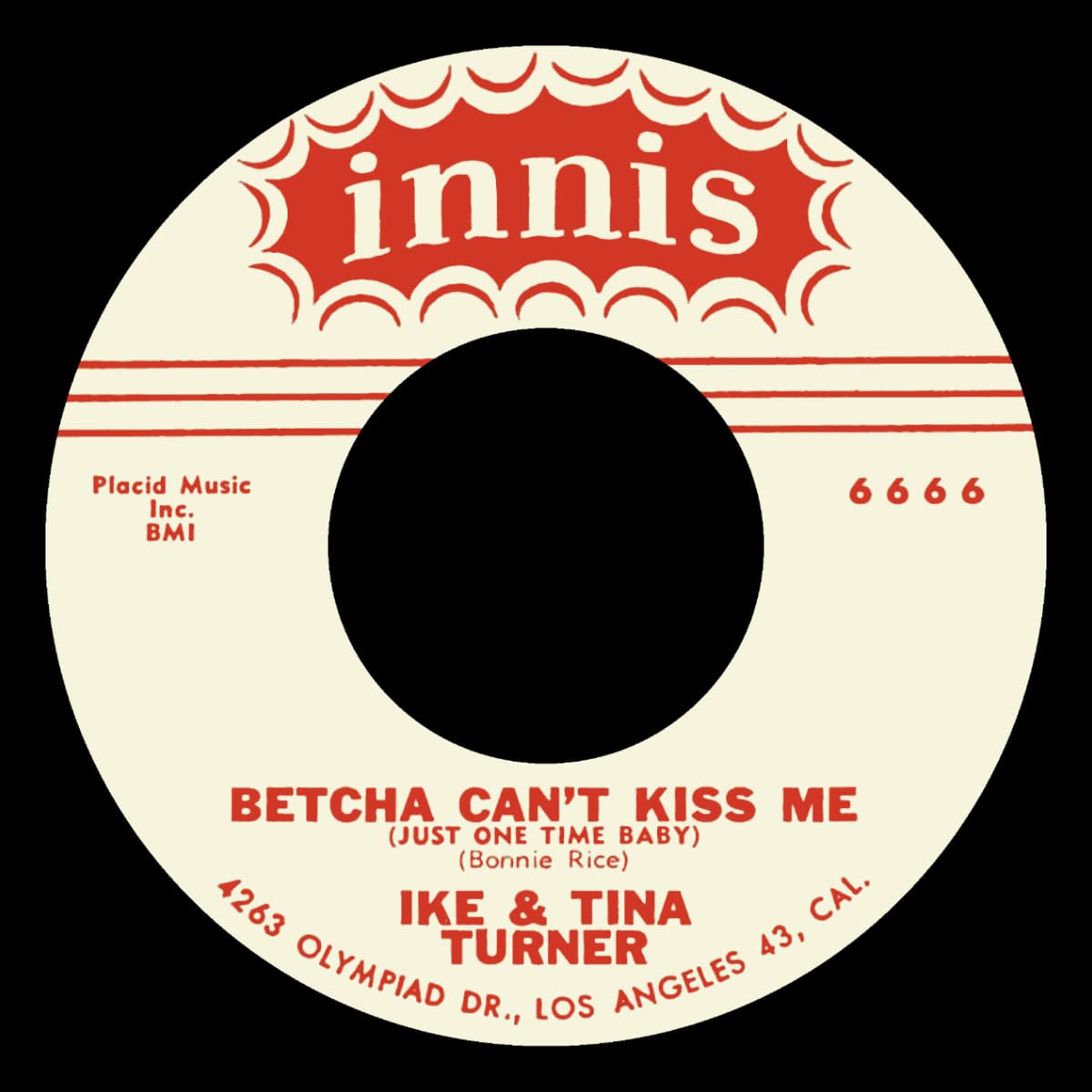 Ike & Tina Turner - Betcha Can't Kiss Me - Single