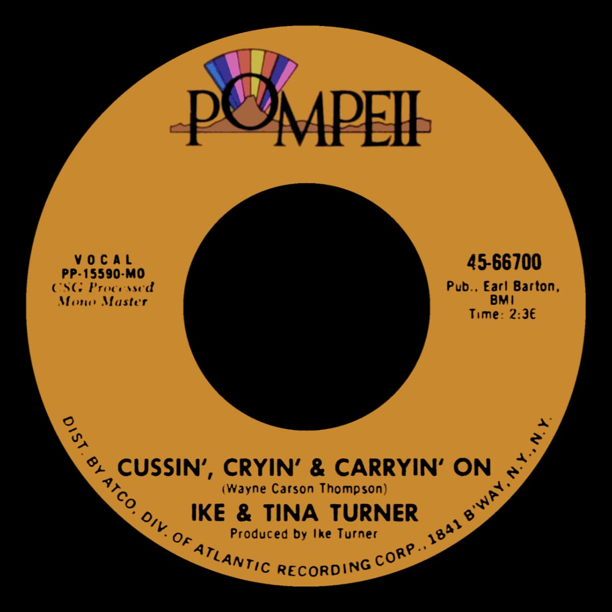 Ike & Tina Turner - Cussin', Cryin' & Carryin' On - Single