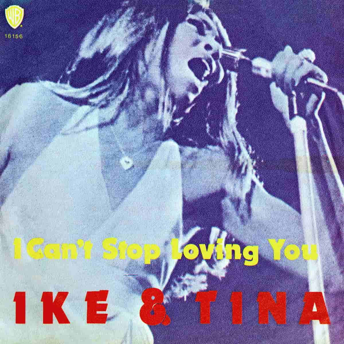 Ike & Tina Turner - I Can't Stop Loving You - Single