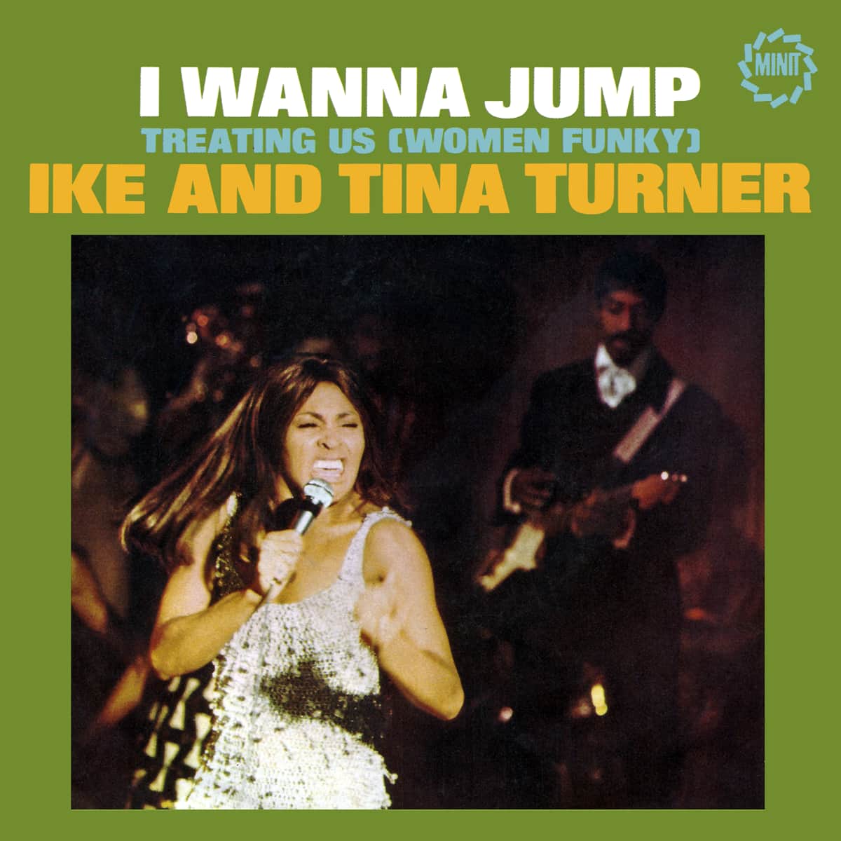 Ike & Tina Turner - I Wanna Jump - Single