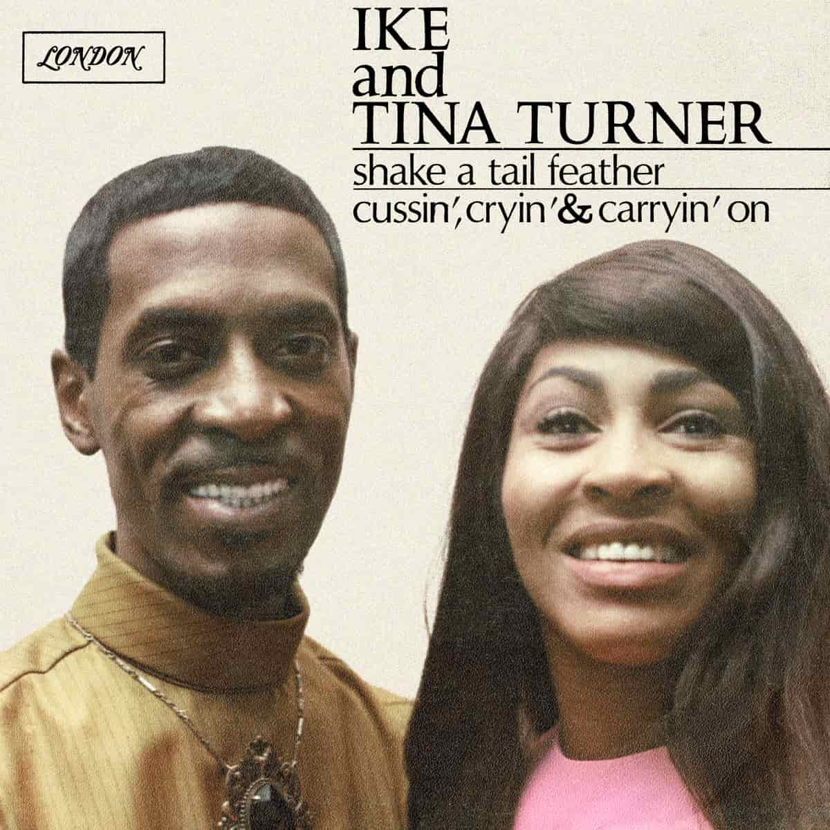 Ike & Tina Turner - Shake A Tail Feather - Single