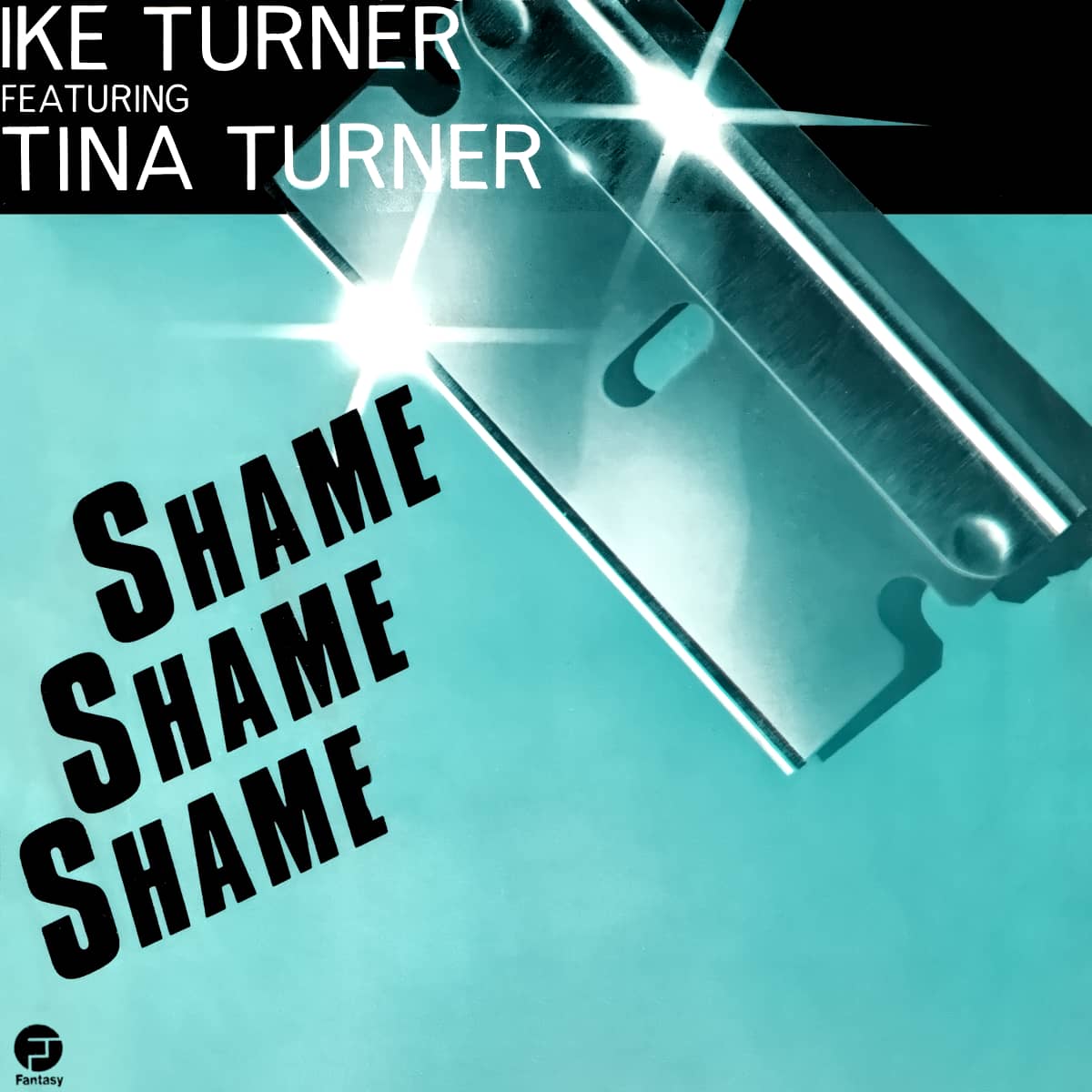 Ike & Tina Turner - Shame, Shame, Shame - Single