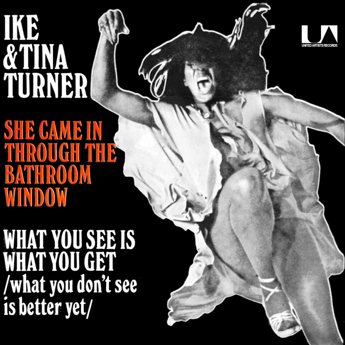 Ike & Tina Turner - She Came In Through The Bathroom Window - Single