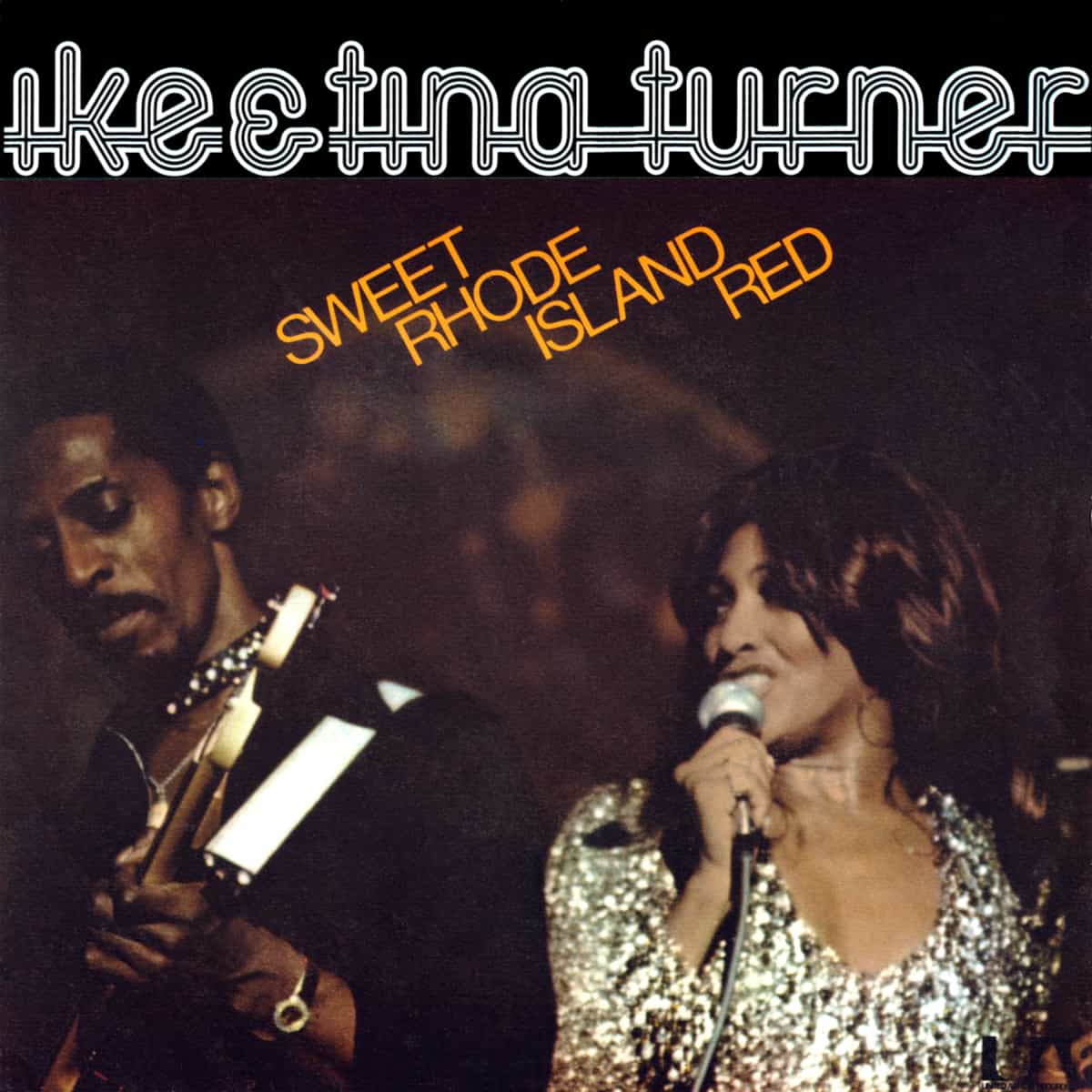 Ike & Tina Turner - Sweet Rhode Island Red - Single