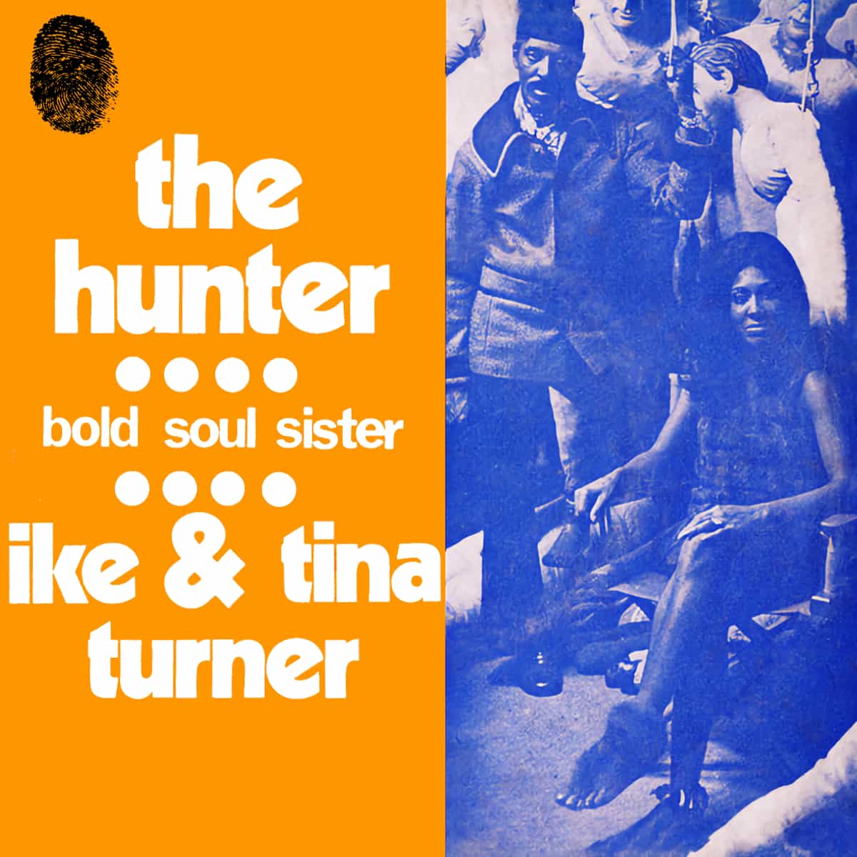 Ike & Tina Turner - The Hunter - Single