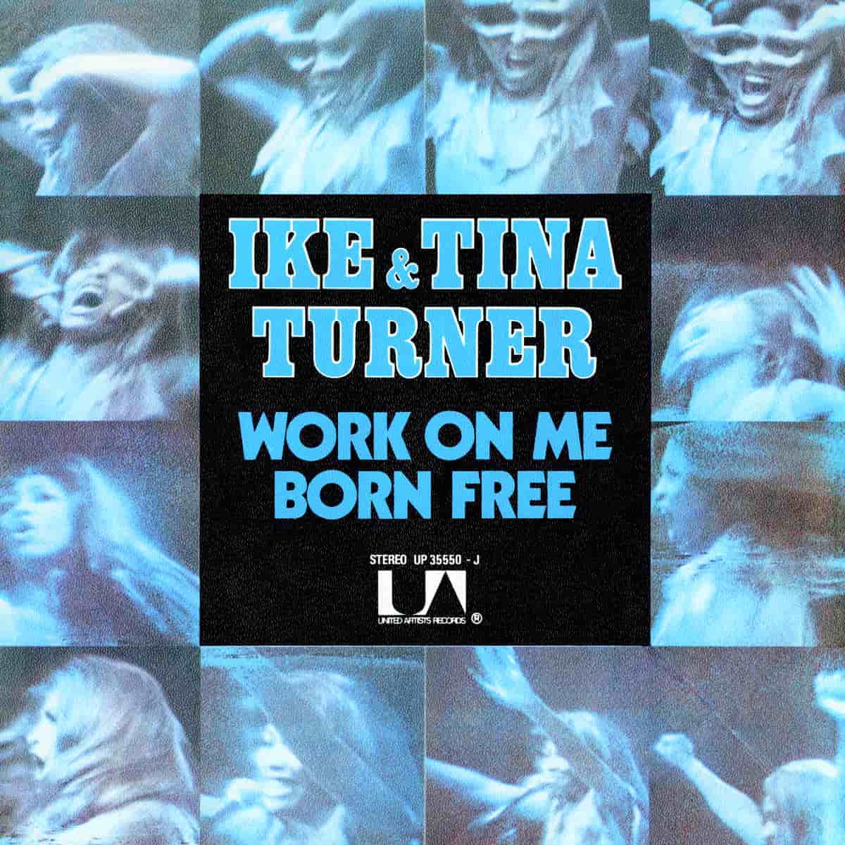 Ike & Tina Turner - Work On Me - Single