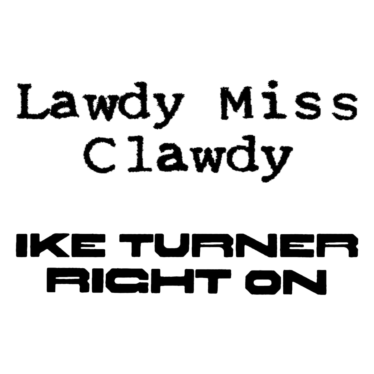 Ike Turner - Blues Roots - Singles