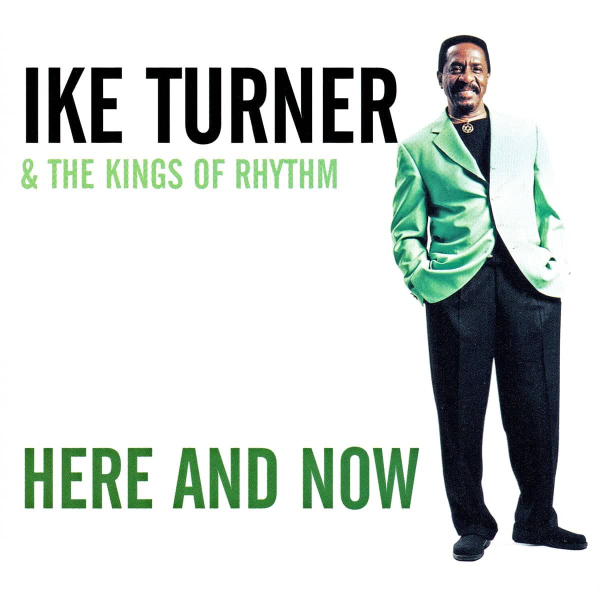 Ike Turner - Here And Now - Album