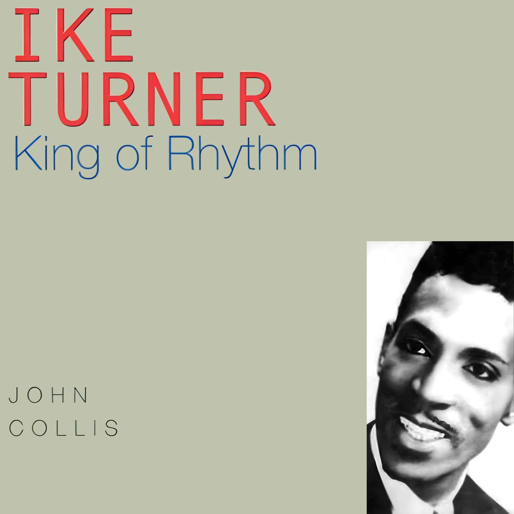 Ike Turner - King of Rhythm - Book
