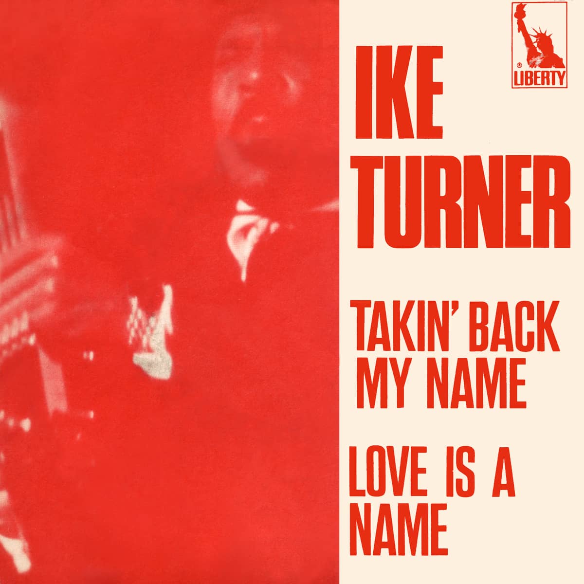 Ike Turner - Takin' Back My Name - Single