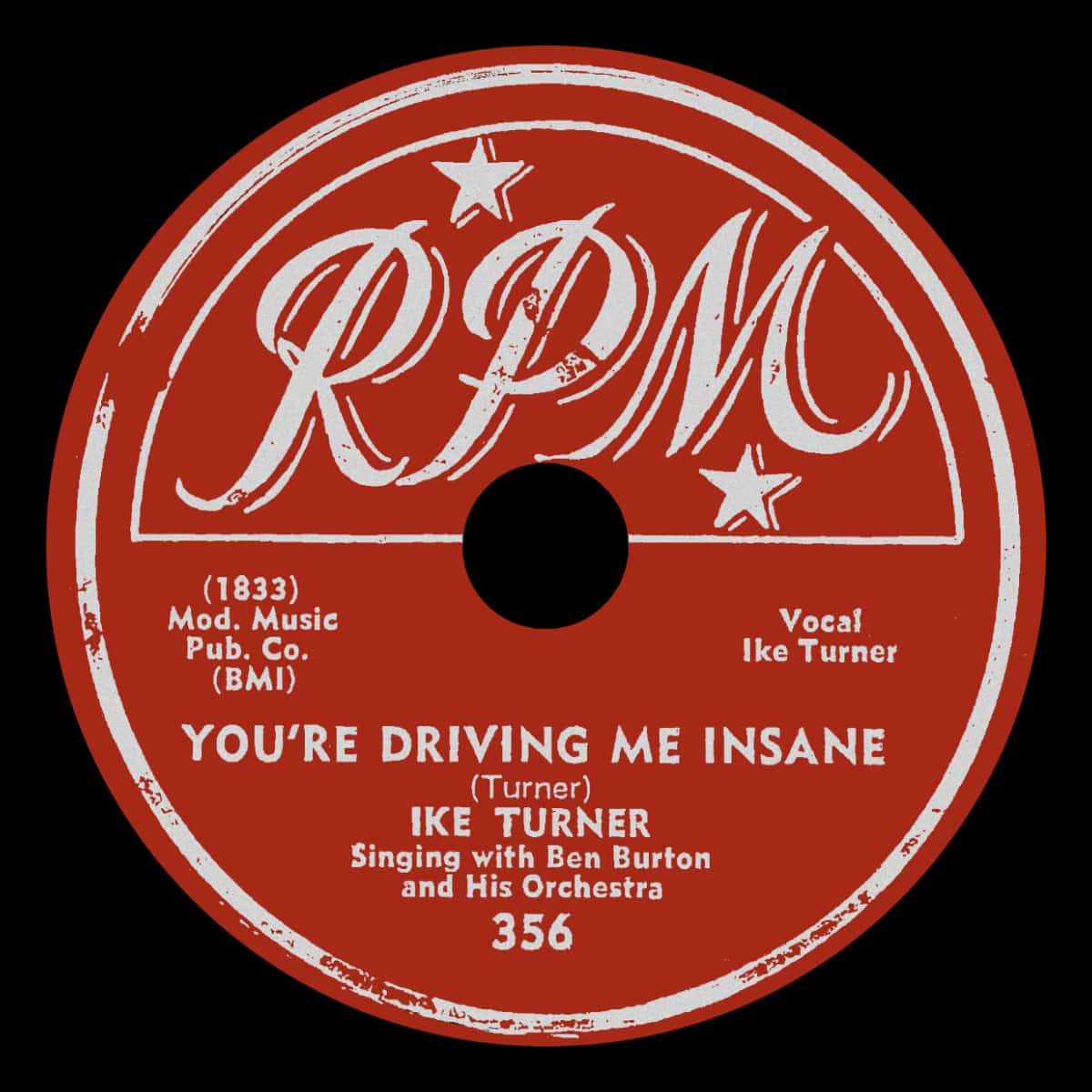 Ike Turner - You're Driving Me Insane - Single