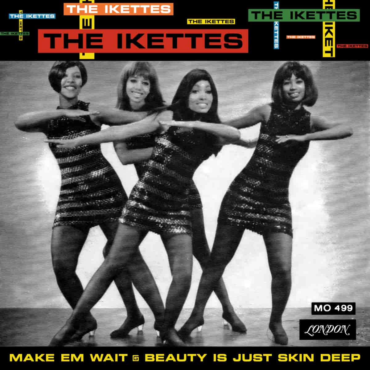 The Ikettes - Make 'Em Wait - Single