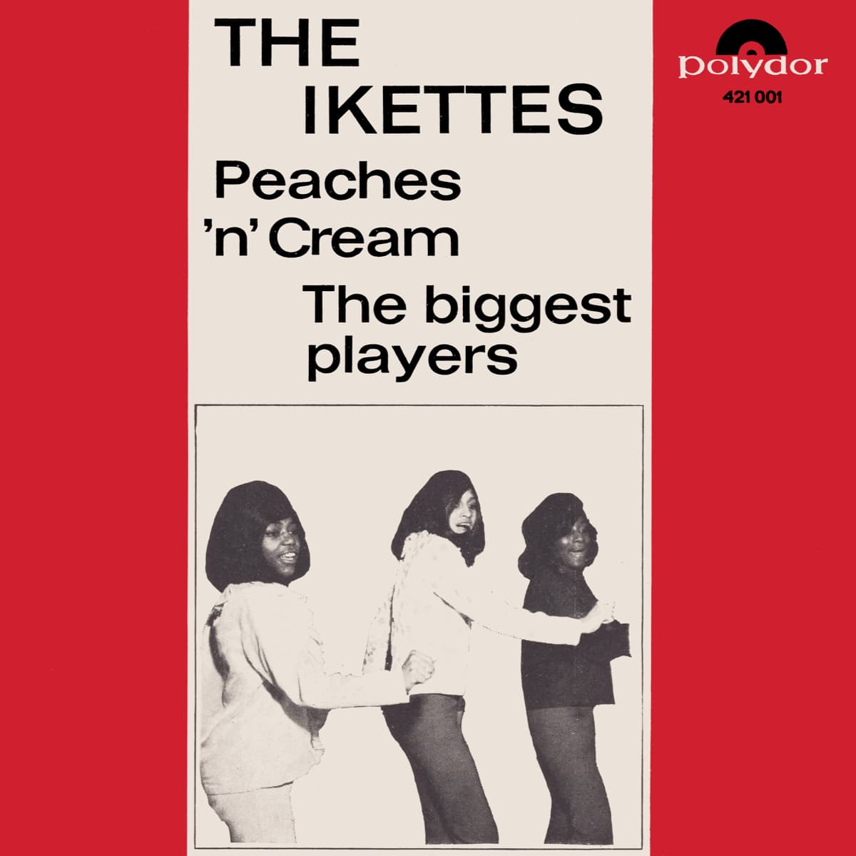 The Ikettes - Peaches 'N' Cream - Single