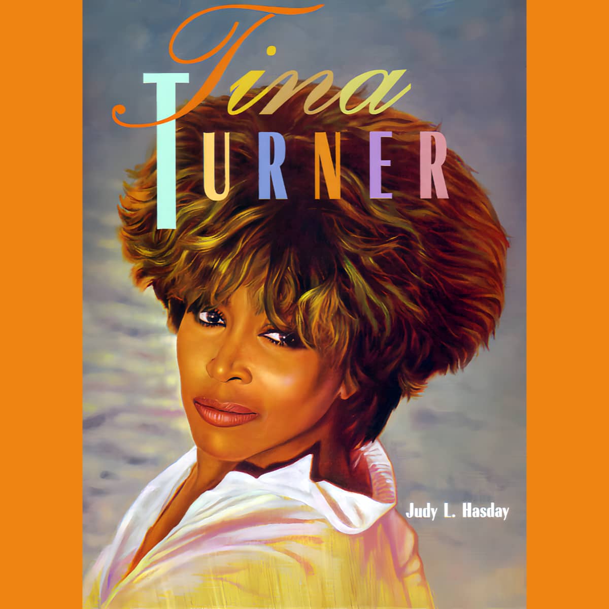 Tina Turner & Judy Hasday - Black Americans of Achievement - Book