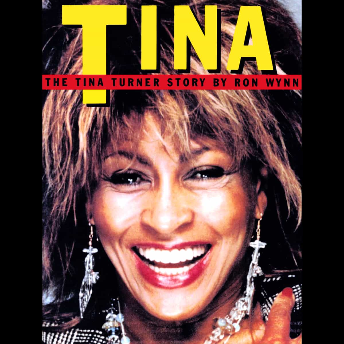 Tina Turner & Ron Wynn - The Tina Turner Story - Book