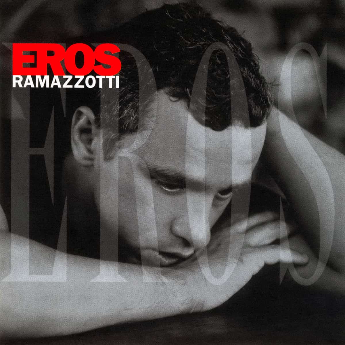 Eros Ramazzotti - Eros - Album