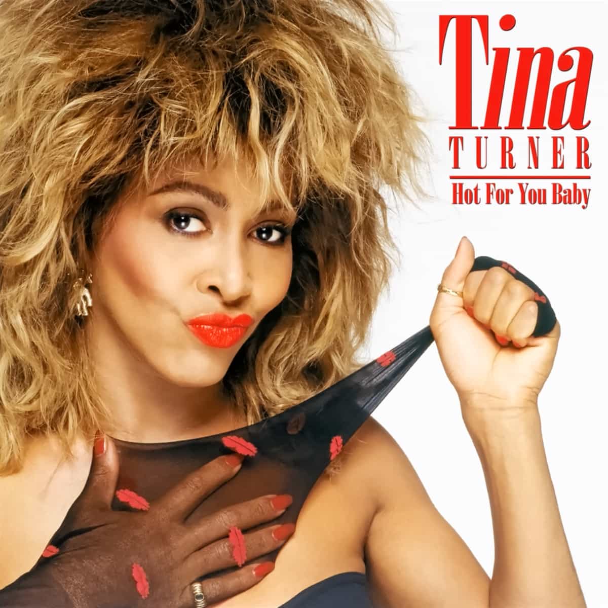 Tina Turner - Hot For You Baby - Single