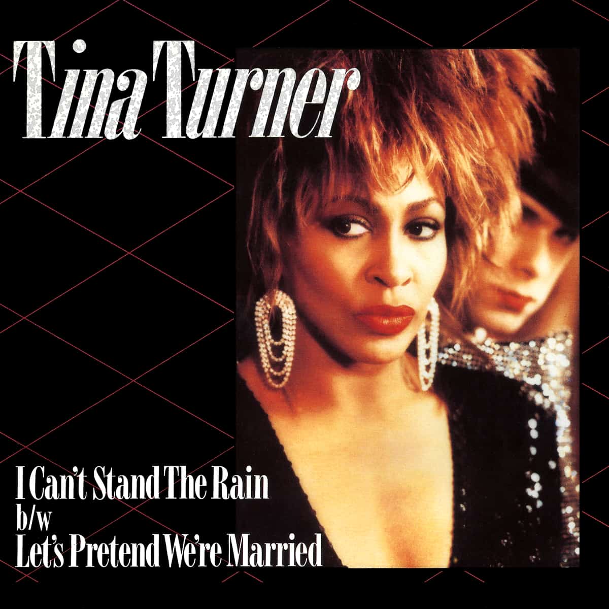 Tina Turner - I Can't Stand The Rain - Single