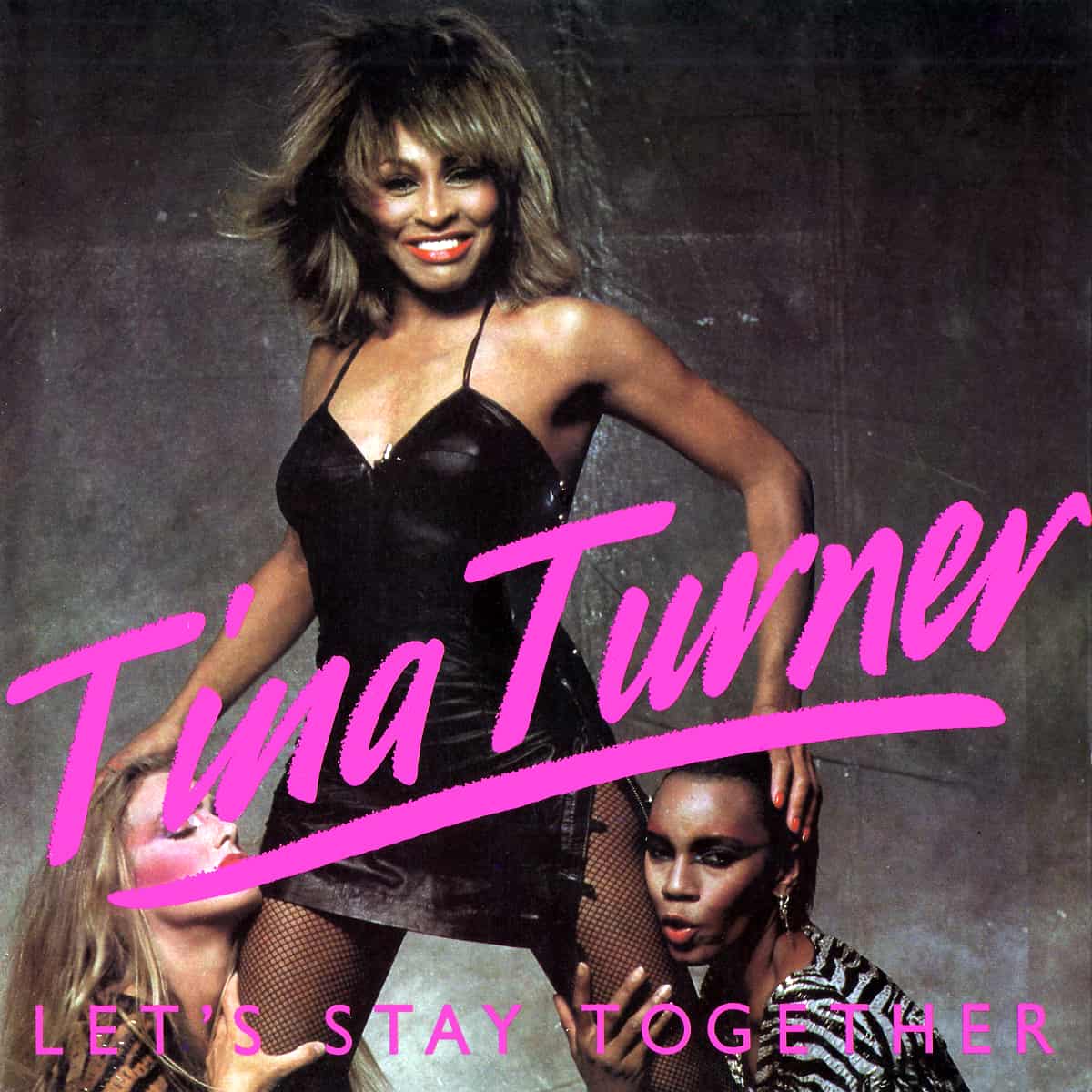 Tina Turner - Let's Stay Together - Single