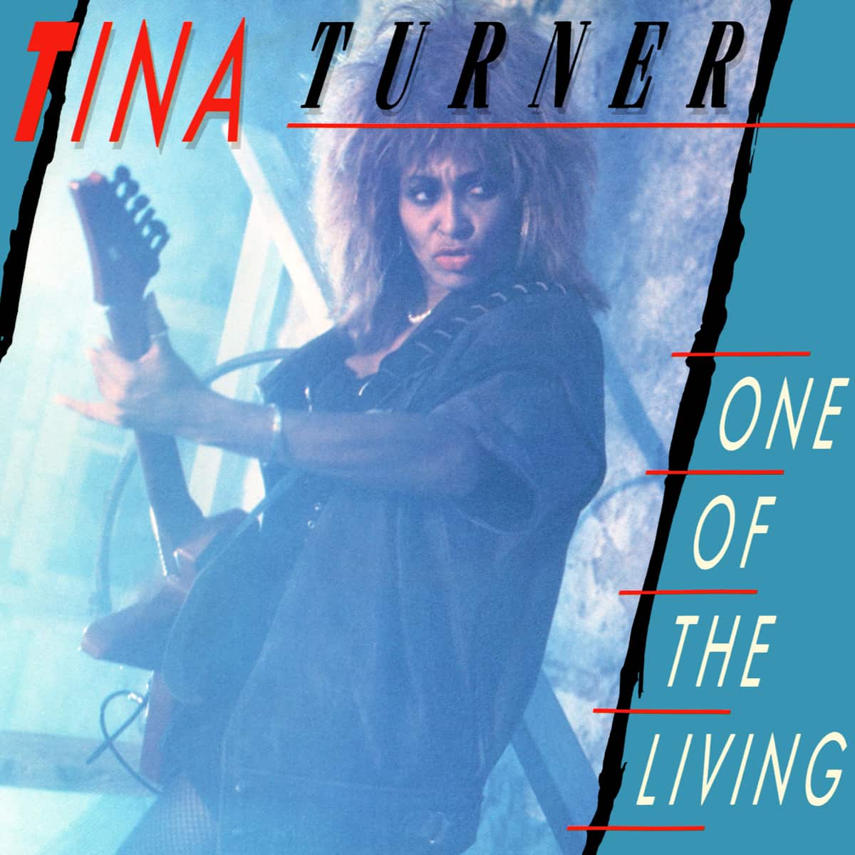 Tina Turner - One Of The Living - Single