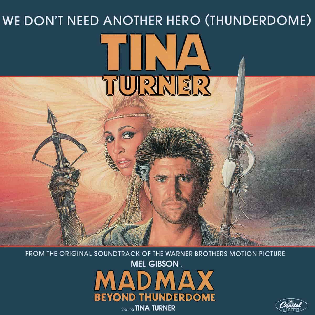 Tina Turner - We Don't Need Another Hero - Single