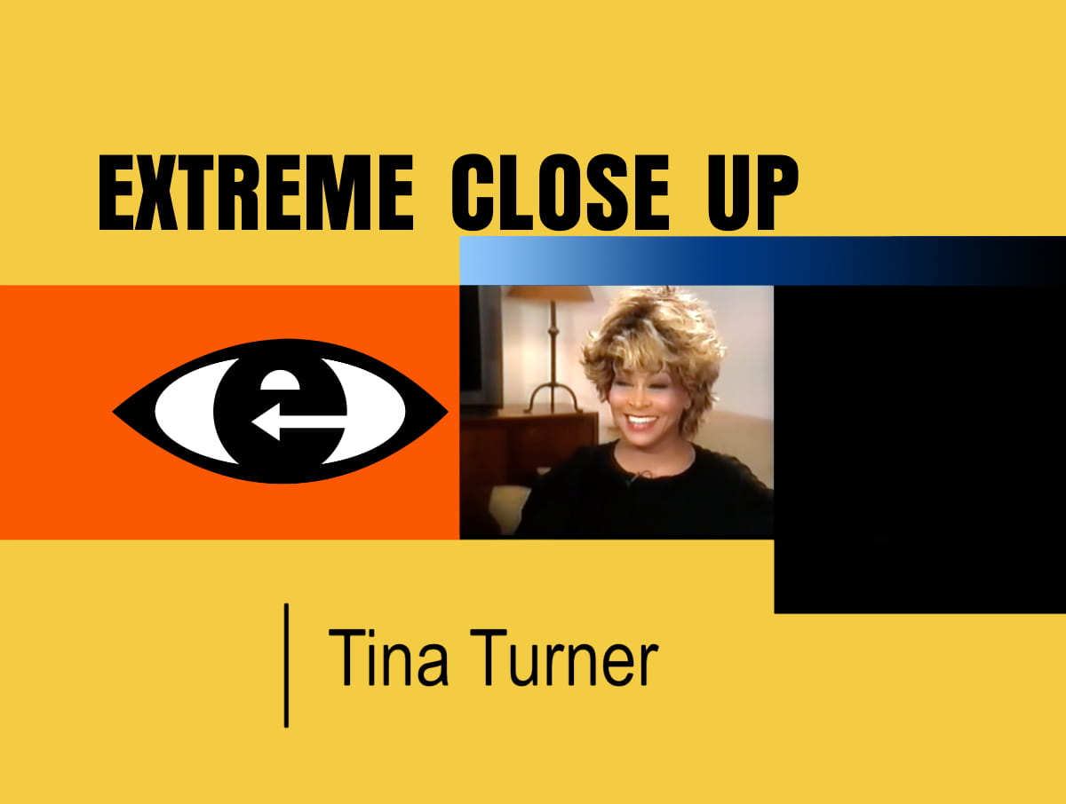 Tina Turner - Extreme Close-Up - TV